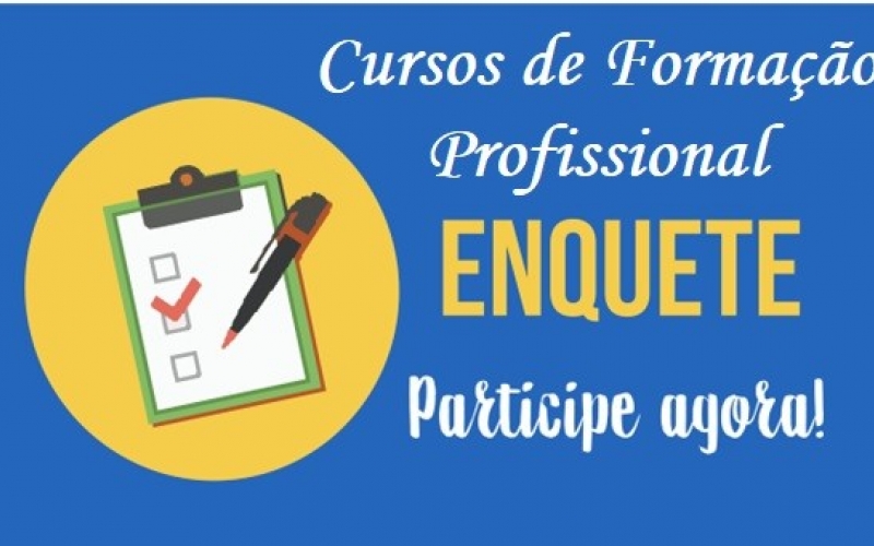 ENQUETE: CURSOS DE PROFISSIONALIZANTES